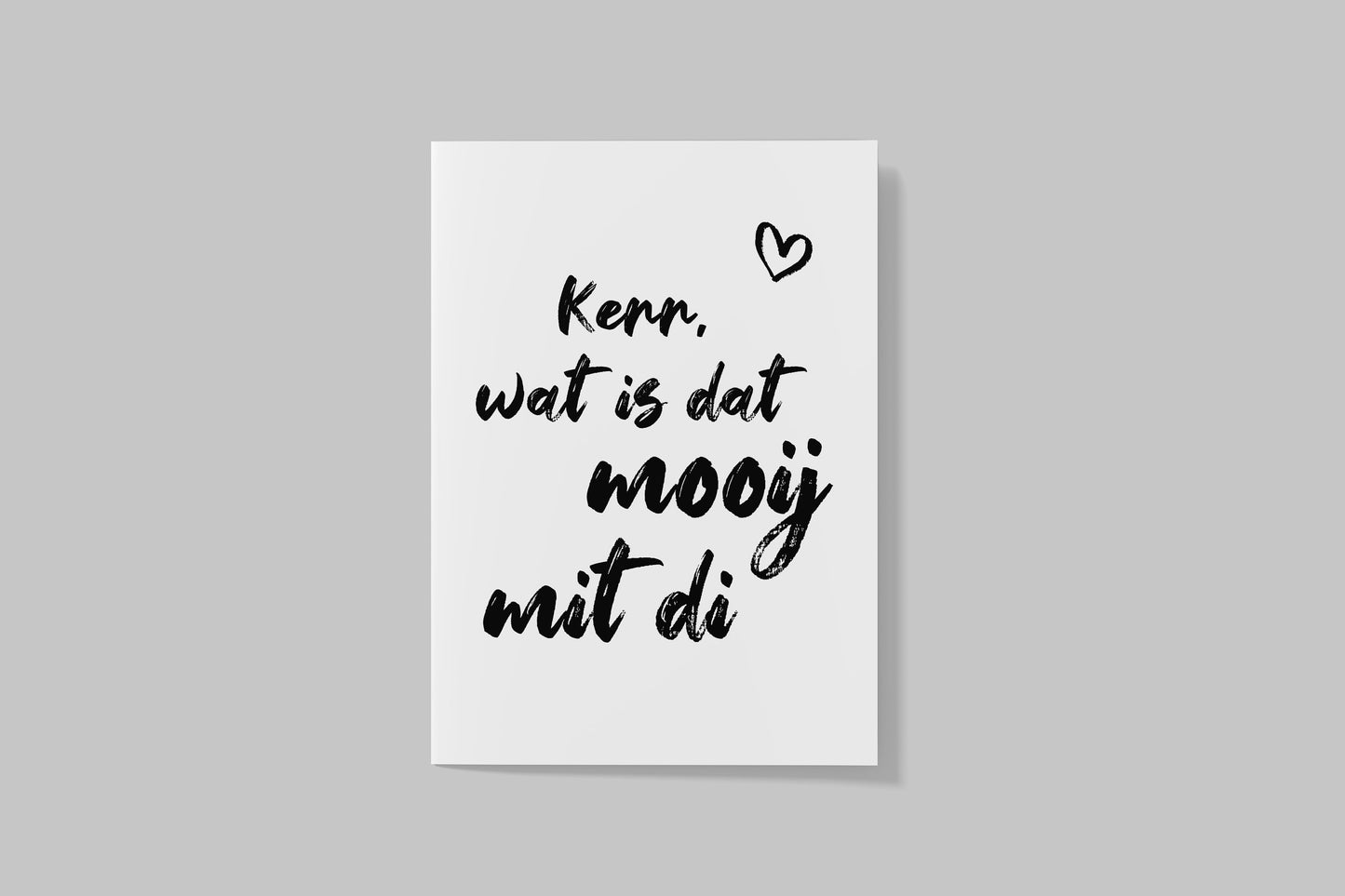 Postkarte "Kerr, wat is dat mooij mit di" - Plattdeutsch