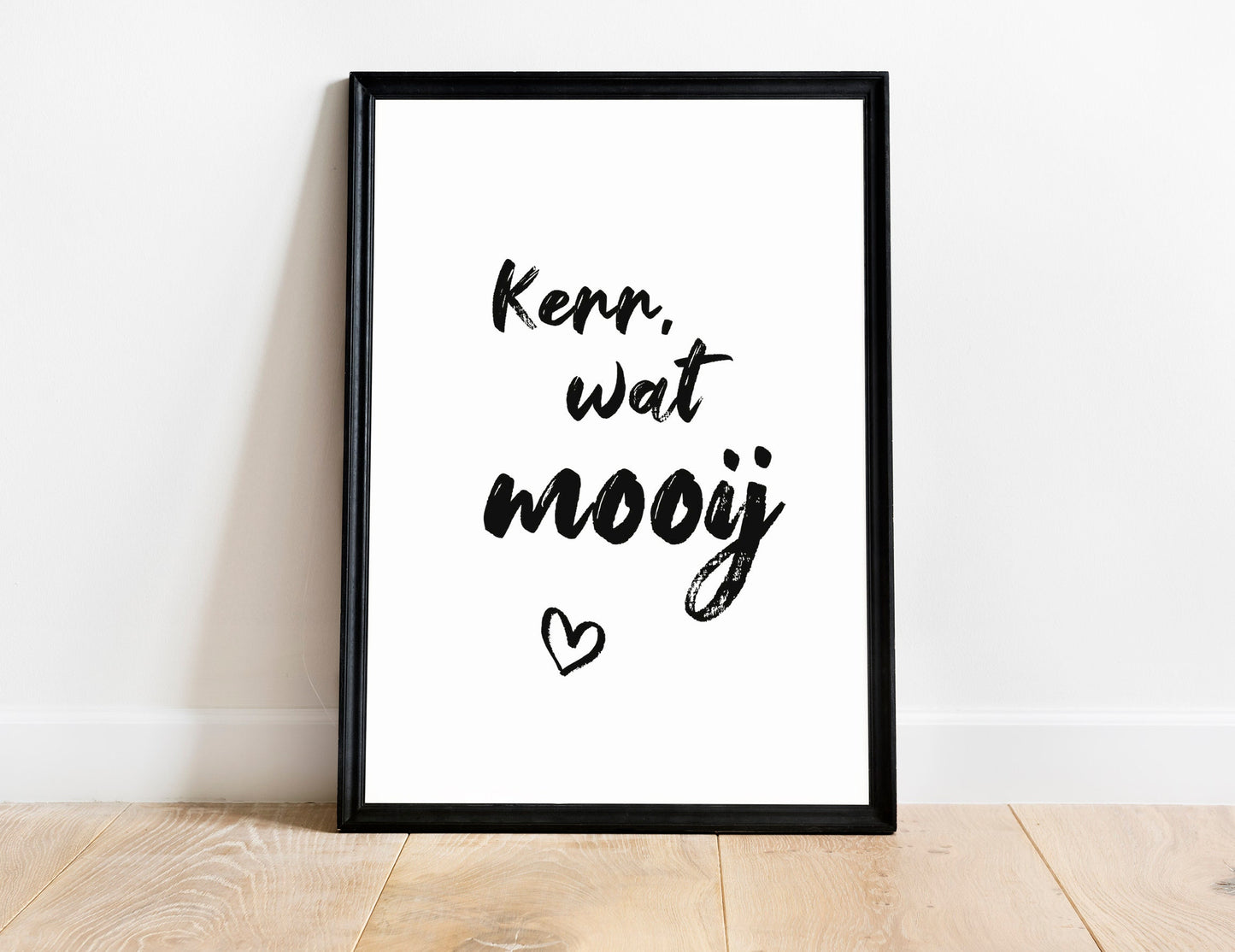 Poster "Kerr, wat mooij" - Plattdeutsch - A4