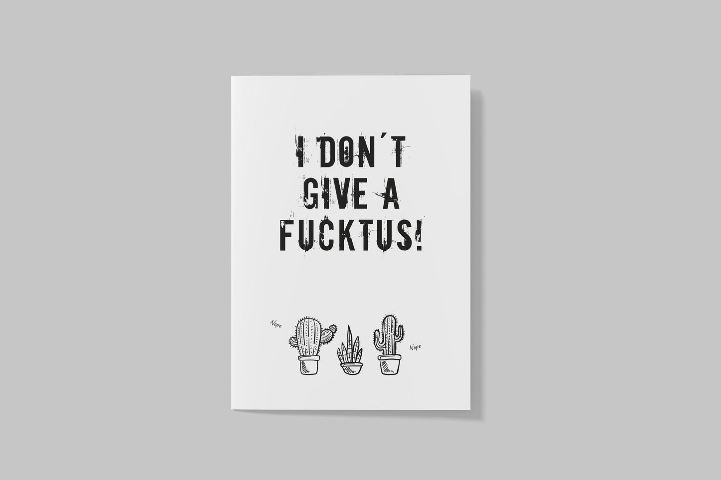 Postkarte "I dont give a fucktus!"