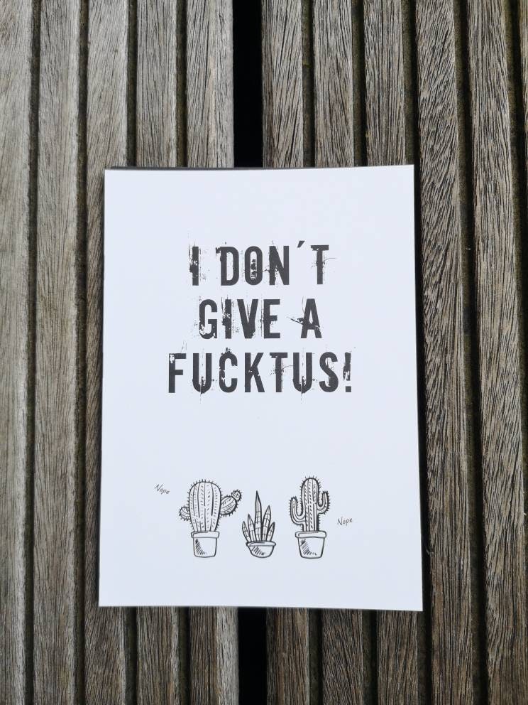 Postkarte "I dont give a fucktus!"